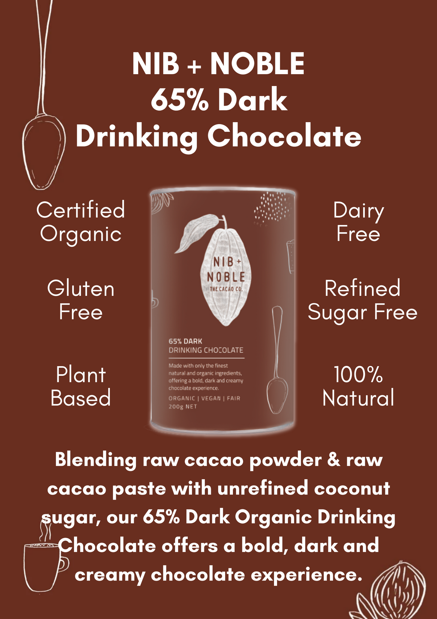 65% Dark Organic Drinking Chocolate - Nib and Noble